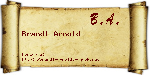 Brandl Arnold névjegykártya